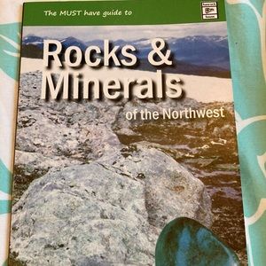 Rocks & Minerals of the Northwest